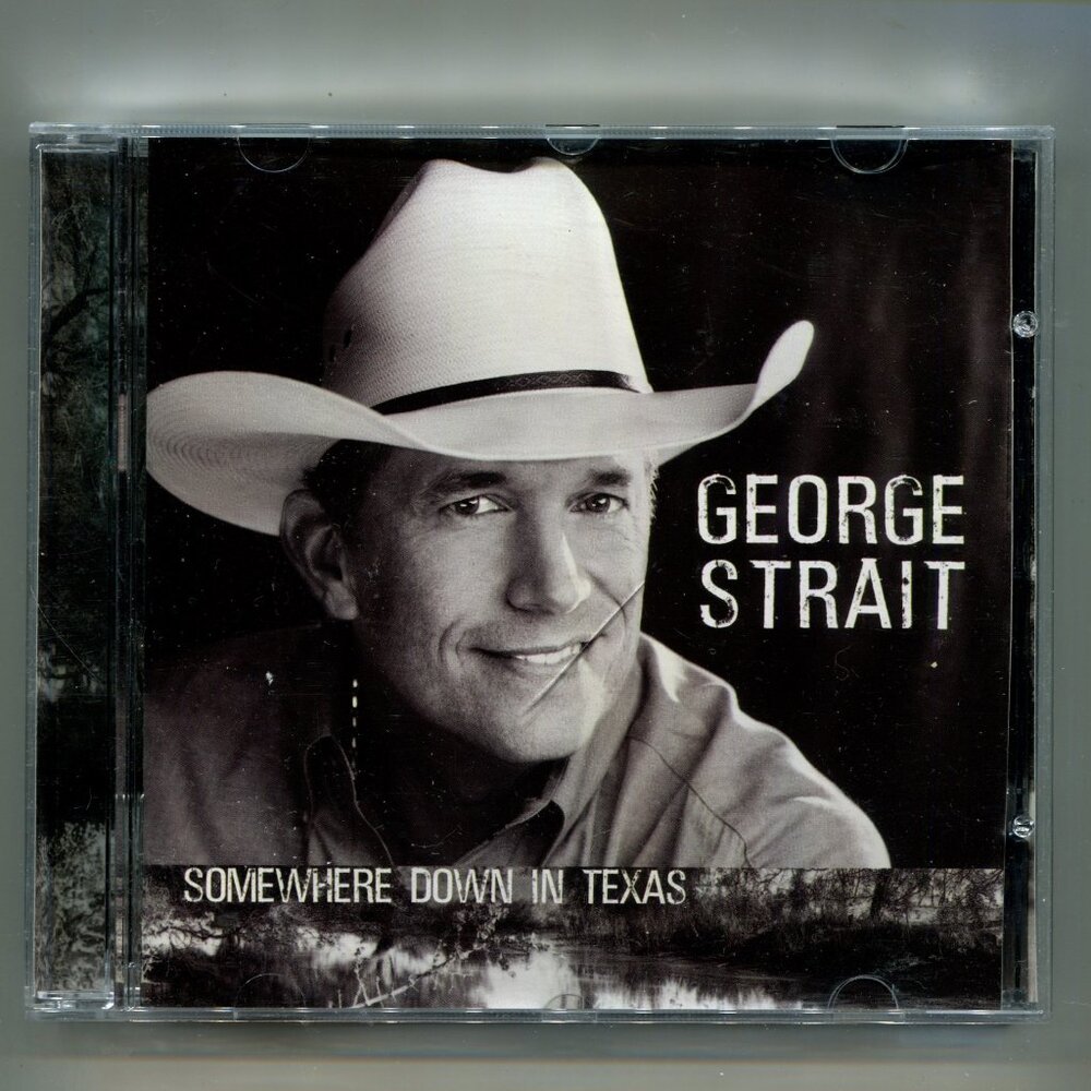2005 George Strait "Somewhere Down In Texas" CD
